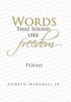 Hardcover Words That Sound Like Freedom Book