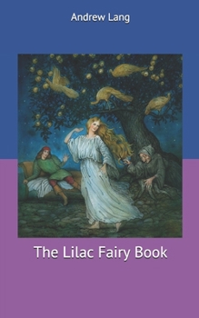 Paperback The Lilac Fairy Book