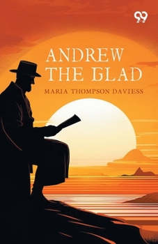 Andrew The Glad