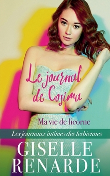 Paperback Le journal de Cosima: ma vie de licorne [French] Book