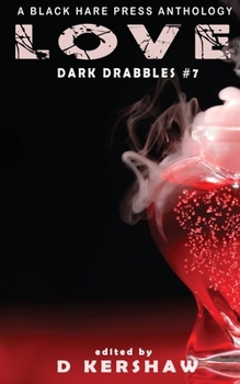 Paperback Love: An Dark Microfiction Anthology Book