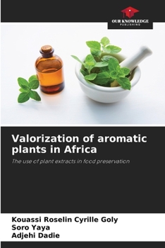 Paperback Valorization of aromatic plants in Africa Book
