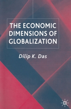 Paperback The Economic Dimensions of Globalization Book