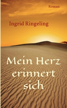 Paperback Mein Herz erinnert sich: Roman [German] Book