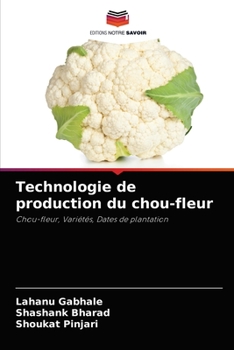 Paperback Technologie de production du chou-fleur [French] Book