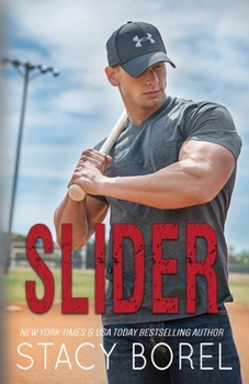 Slider - Book #2 of the Core Four