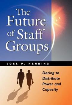 Hardcover The Future of Staff Groups Book