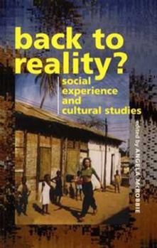 Paperback Back To Reality: Social Experience and Cultural Studies Book