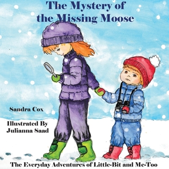 Paperback The Mystery of the Missing Moose Book