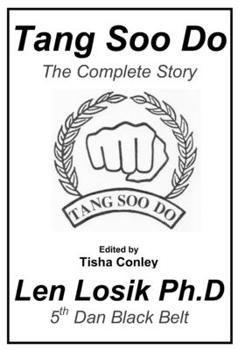 Paperback Tang Soo Do The Complete Story Book