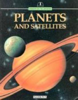 Paperback Planets and Satellites (Window on the Universe) Book