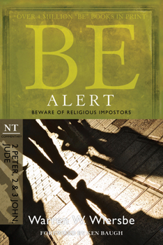 Be Alert (Be Books Series) - Book  of the "Be" Commentary