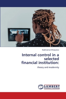 Paperback Internal control in a selected financial institution Book