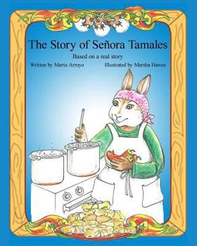 Paperback The Story of Señora Tamales Book