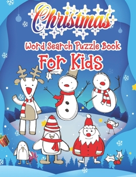 Christmas Word Search Puzzle Book For Kids: Christmas Word Search Activity Book For kids A Fun Time Word Search Game Book For kids For Brain Sharper