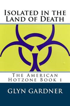 Paperback Isolated in the Land of Death Book