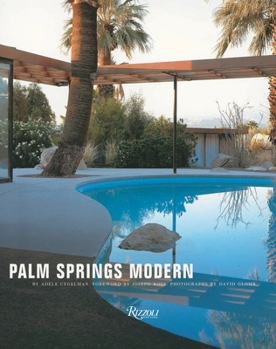 Hardcover Palm Springs Modern: Houses in the California Desert Book