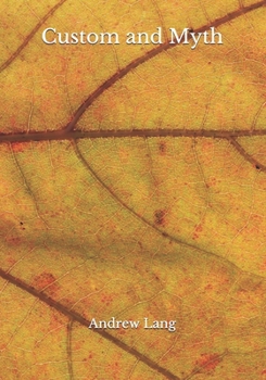 Paperback Custom and Myth Book