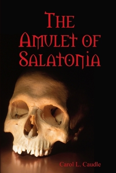 Paperback The Amulet of Salatonia Book