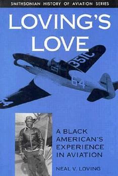 LOVINGS LOVE (Smithsonian History of Aviation and Spaceflight Series)