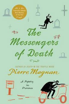 The Messengers of Death - Book #6 of the Commissaire Laviolette