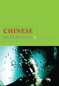Paperback Chinese Films in Focus II Book