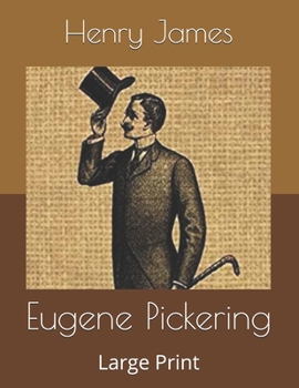 Paperback Eugene Pickering: Large Print Book
