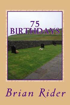 Paperback 75 Birthdays: Landmark 3/4 of a Century Book