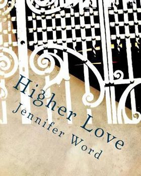 Paperback Higher Love Book