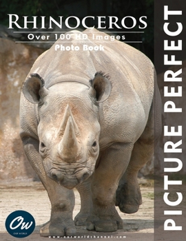Paperback Rhinoceros: Picture Perfect Photo Book
