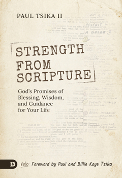 Strength from Scripture: God's Promises of Blessing, Wisdom, and Guidance for Your Life