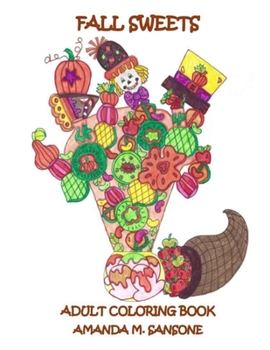 Paperback Fall Sweets: Adult Coloring Book