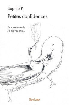 Paperback Petites confidences [French] Book