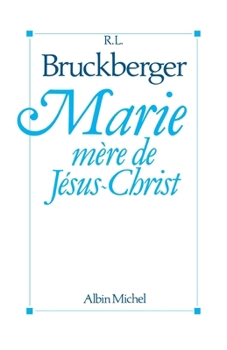 Paperback Marie, mère de Jésus-Christ [French] Book