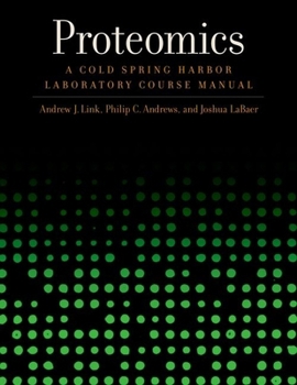 Paperback Proteomics: A Cold Spring Harbor Laboratory Course Manual Book