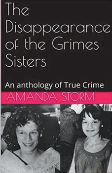 Paperback The Disappearance of the Grimes Sisters Book