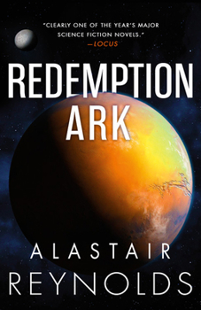 Redemption Ark - Book #2 of the Revelation Space