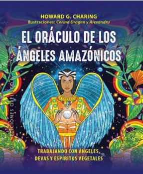 Hardcover Oráculo de Los Ángeles Amazónicos, El [With Book(s)] [Spanish] Book