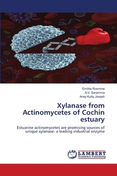 Paperback Xylanase from Actinomycetes of Cochin estuary Book