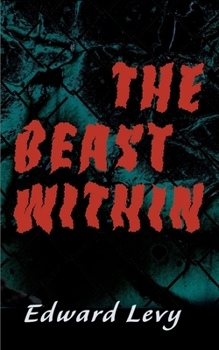 Paperback The Beast Within Book