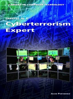 Library Binding Careers as a Cyberterrorism Expert Book
