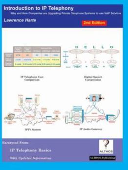 Paperback Introduction to IP Telephony 2nd Edition, Why and How Companies Are Upgrading Private Telephone Systems to Use Voip Services Book