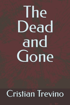 Paperback The Dead and Gone Book