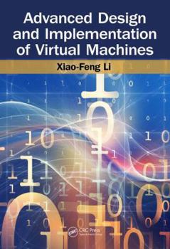 Hardcover Advanced Design and Implementation of Virtual Machines Book