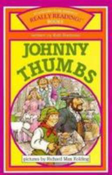 Paperback Johnny Thumbs (Really Reading! Books) Book
