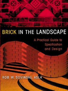 Paperback Brick in the Landscape: A Practical Guide to Specification and Design Book