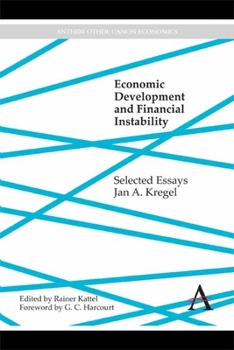 Economic Development and Financial Instability: Selected Essays - Book  of the New Perspectives on World Cinema