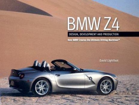 Hardcover BMW Z4: Design, Development and Producti Book