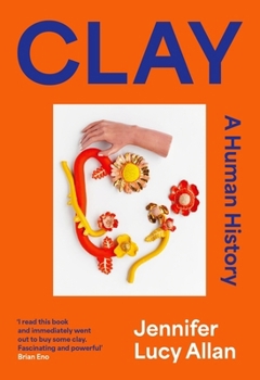 Paperback Clay A Human History /anglais Book