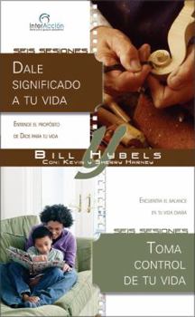 Dale significado a tu vida/Toma control de tu vida (Interacciones para grupos pequeños)